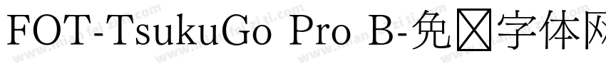 FOT-TsukuGo Pro B字体转换